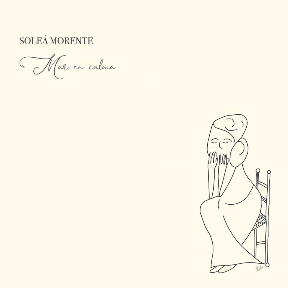 SOLEA MORENTE - MAR EN CALMA 