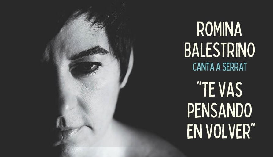 Te vas pensando en Volver Romina Balestrino canta a Joan Manuel Serrat