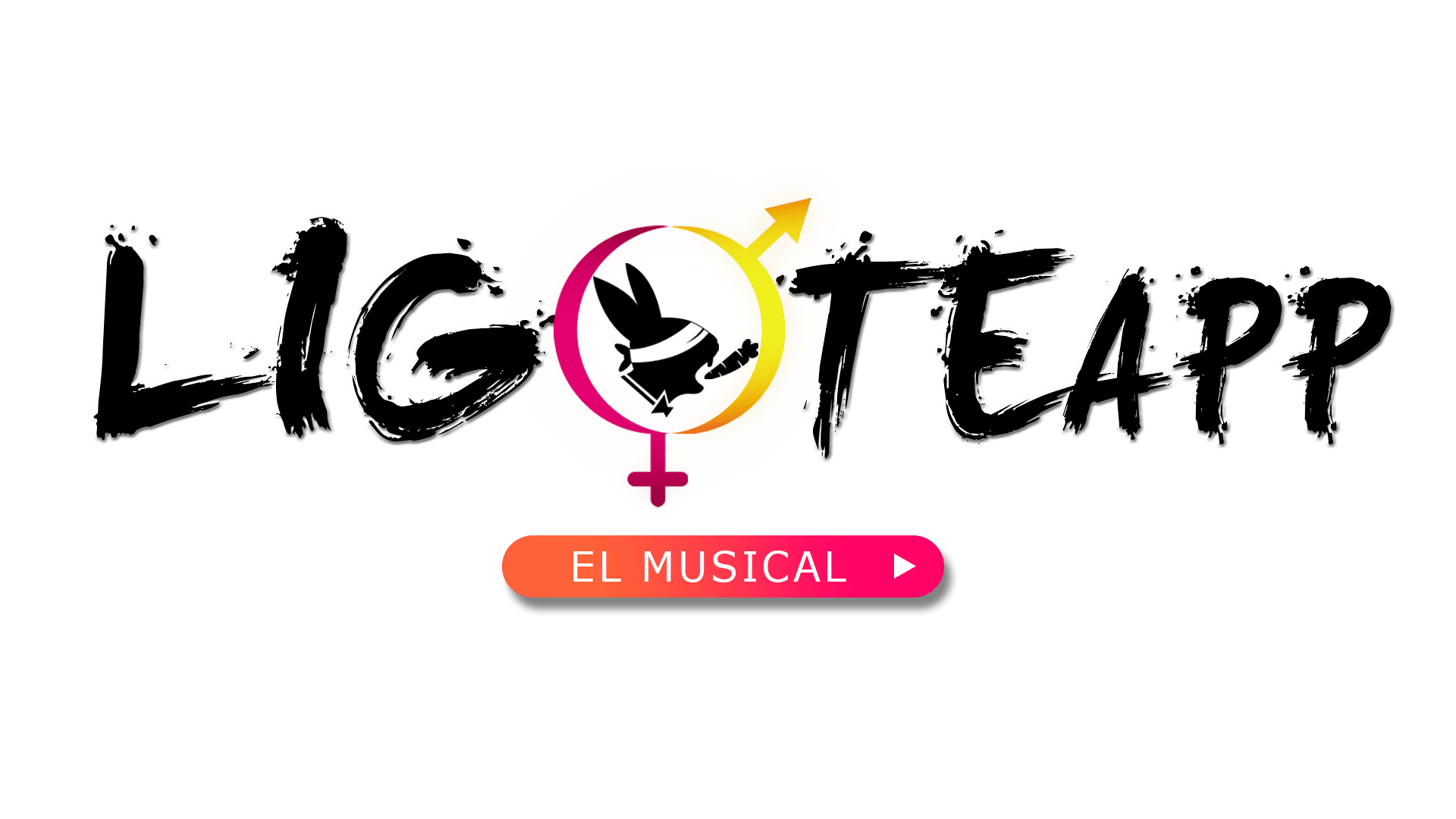 LigoteApp, el Musical