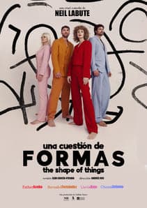 UNA CUESTIÓN DE FORMAS (The Shape of Things), de Neil LaBute