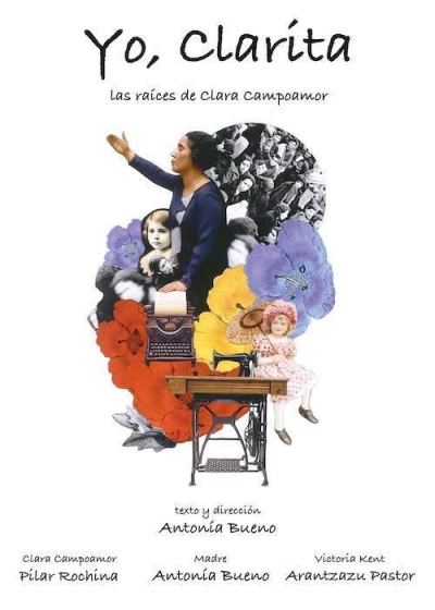 YO CLARITA, LAS RAÍCES DE CLARA CAMPOAMOR