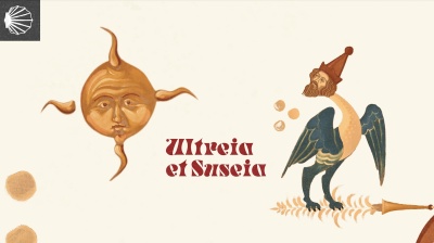 Ultreia et Suseia